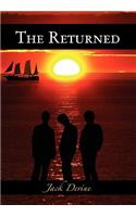 Returned