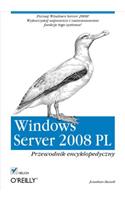 Windows Server 2008 Pl. Przewodnik Encyklopedyczny