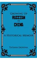 Growing Up Russian in China