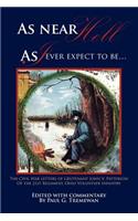 As Near Hell as I Ever Expect to Be.: The Civil War Letters of Lieutenant John V. Patterson of the 21st Regiment, Ohio Volunteer Infantry(English)