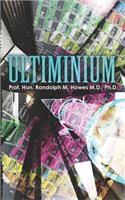 Ultiminium