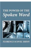 Power of the Spoken Word