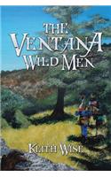 Ventana Wild Men