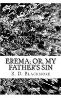 Erema; Or, My Father's Sin