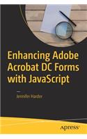 Enhancing Adobe Acrobat DC Forms with JavaScript