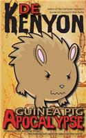 Guinea Pig Apocalypse: (English)