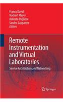 Remote Instrumentation and Virtual Laboratories