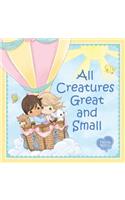 All Creatures Great and Small