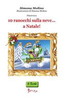 10 ranocchi sulla neve...a Natale!