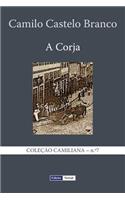 Corja: Continuação do Eusébio Macário(Coleção Camiliana)