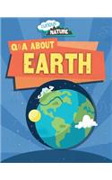 Q & A about Earth