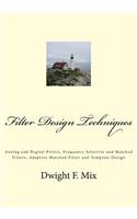 Filter Design Techniques