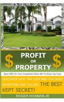 Profit OR Property