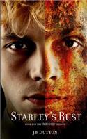 Starley's Rust: (2 Embodied Trilogy)
