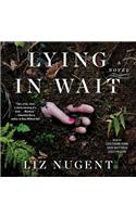 Lying in Wait