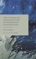 Financial Constitution of European Integration