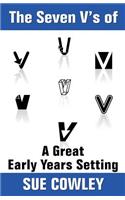 Seven V's of A Great Early Years Setting