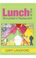 Lunch at the Storyteller's Restaurant