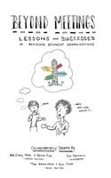 Beyond Meetings