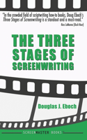 Three Stages of Screenwriting