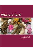 Where's Ted?