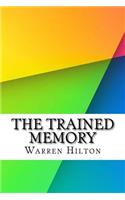 The Trained Memory