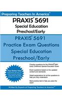 PRAXIS 5691 Special Education Preschool/Early