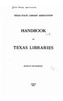 Handbook of Texas Libraries: (English)