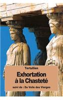 Exhortation à la Chasteté