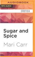 Sugar and Spice