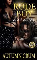Rude Boy: A Yardie Love Story