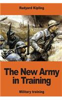 The New Army in Training: (English)