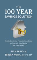 100 Year Savings Solution