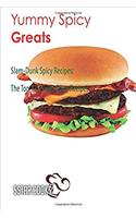 Yummy Spicy Greats