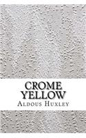 Crome Yellow