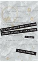 The Unexpected and Fictional Career Change of Jim Kearns