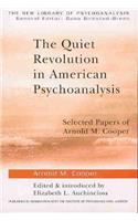 Quiet Revolution in American Psychoanalysis