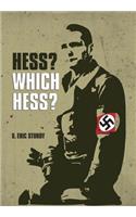 Hess? Which Hess?...