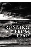 Running From Fear