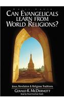 Can Evangelicals Learn from World Religions?