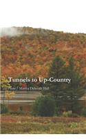 Tunnels to Up-Country