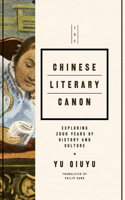 The Chinese Literary Canon