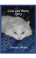 Love and Purrs, Spicy