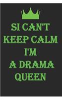 I Can't Keep Calm I'm a Drama Queen: Funny Lined Journal For black Journal Lined Jotter Composition Crown Note Book Planner Diary - Award ... Gift of a Notebook - Women and Girl Student