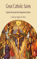 Great Catholic Saints