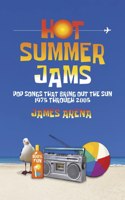 Hot Summer Jams
