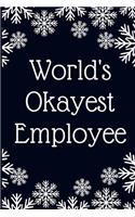 World's Okayest Employee