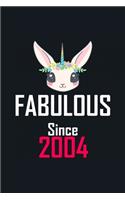 Fabulous Since 2004