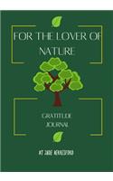 For the Lover of Nature, Gratitude Journal.