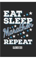 Eat Sleep Marathon Repeat Calender 2020